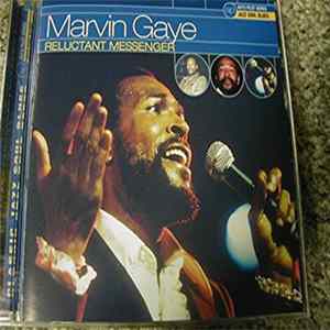 Marvin Gaye - Reluctant Messenger FLAC