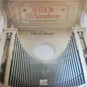 Widor / David Sanger - Widor 5th Symphony FLAC