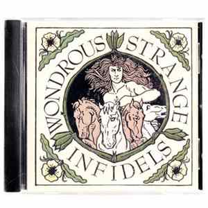 The Infidels - Wondrous Strange FLAC
