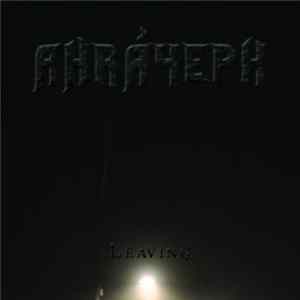 Ahráyeph - Leaving FLAC