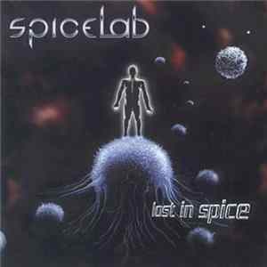 Spicelab - Lost In Spice FLAC