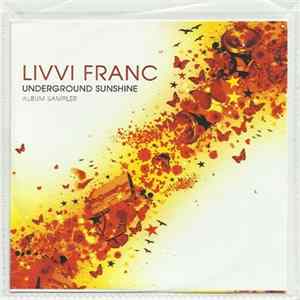 Livvi Franc - Underground Sunshine Album Sampler FLAC