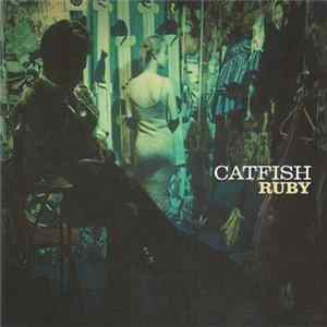 Catfish - Ruby FLAC