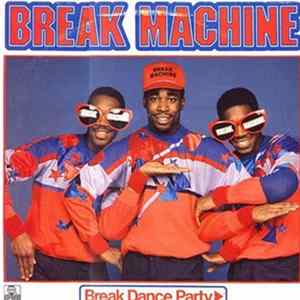 Break Machine - Break Dance FLAC
