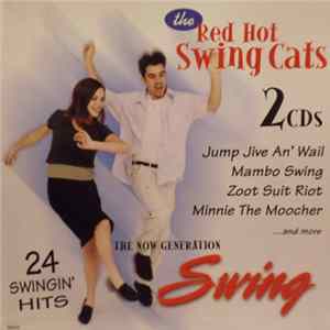 The Red Hot Swing Cats - The Now Generation Swing FLAC