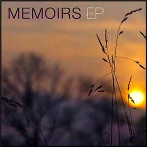 Rameses B - Memoirs EP FLAC