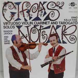 Ernő Kállai Kiss, Sándor Járóka And His Gipsy Band - Cifrás Nóták (Virtuoso Violin, Clarinet And Tárogató Solos) FLAC