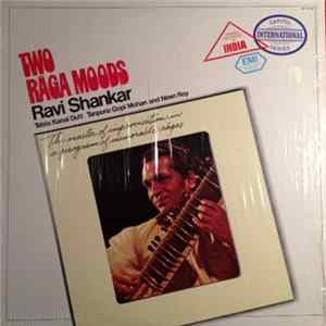 Ravi Shankar - Two Rāga Moods FLAC