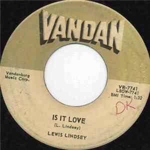 Lewis Lindsey - Is It Love FLAC