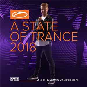 Armin van Buuren - A State Of Trance 2018 FLAC