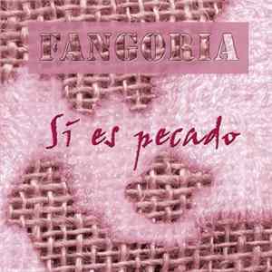 Fangoria - Sí Es Pecado FLAC