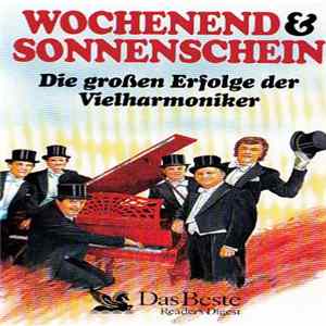 Die Viel-Harmoniker - Wochenend Und Sonnenschein FLAC