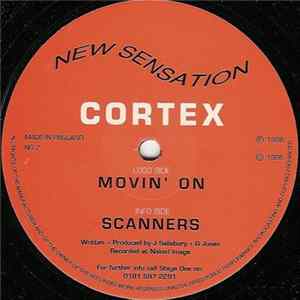 Cortex - Movin' On / Scanners FLAC