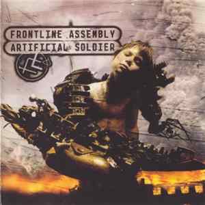 Frontline Assembly - Artificial Soldier FLAC