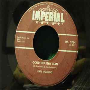 Fats Domino - Good Hearted Man FLAC