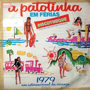 A Patotinha - A Patotinha Em Férias (Discotheque) FLAC
