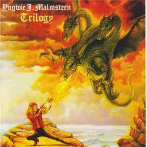 Yngwie J. Malmsteen - Trilogy FLAC