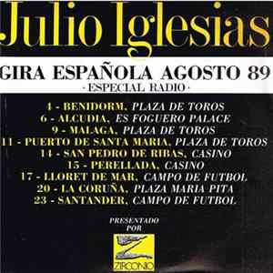 Julio Iglesias - Gira Española Agosto 89 - Especial Radio FLAC