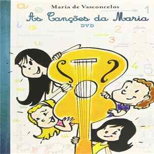Maria De Vasconcelos - As Canções Da Maria FLAC
