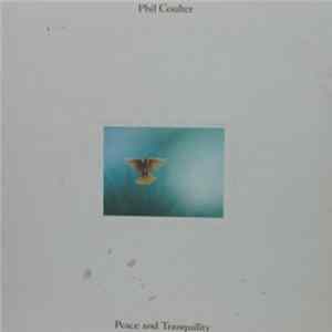 Phil Coulter - Peace & Tranquility FLAC