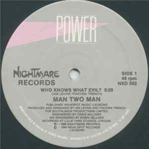 Man Two Man - Who Knows What Evil? FLAC