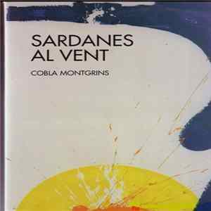 Cobla Montgrins - Sardanes Al Vent (Vol.7 Y Vol.8) FLAC
