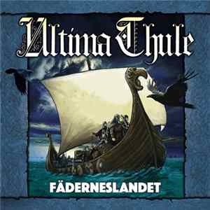 Ultima Thule - Fäderneslandet FLAC