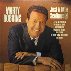 Marty Robbins - Just A Little Sentimental FLAC
