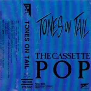 Tones On Tail - The Cassette Pop FLAC