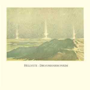 Hellvete - Droomharmonium FLAC