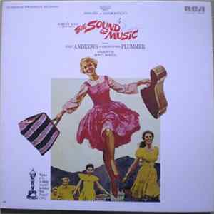 Rodgers And Hammerstein / Julie Andrews, Christopher Plummer, Irwin Kostal - The Sound Of Music (An Original Soundtrack Recording) FLAC