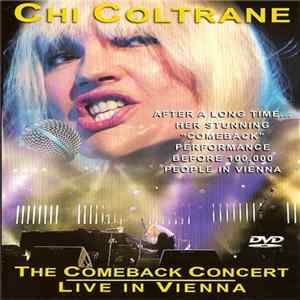Chi Coltrane - The Comeback Concert - Live In Vienna FLAC