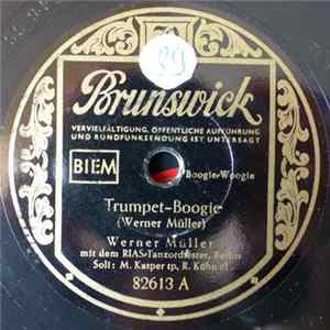 Werner Müller Mit Dem RIAS-Tanzorchester - Trumpet-Boogie / I Only Have Eyes For You FLAC