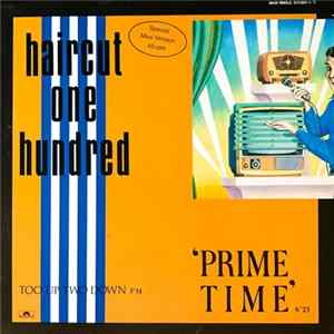 Haircut One Hundred - Prime Time FLAC