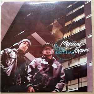 Da Steez Brothaz - Physical Rappin FLAC