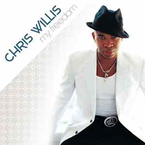 Chris Willis - My Freedom FLAC