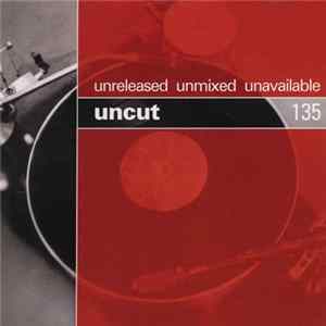 Various - Uncut 135 FLAC