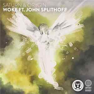 Saturn & Orygin Ft. John Splithoff - Woke FLAC