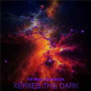 Xerxes The Dark - Full Moon Divenerium FLAC