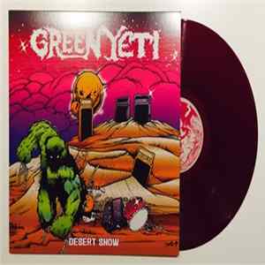 Green Yeti - Desert Show FLAC