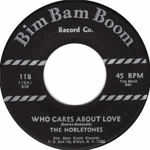 The Nobletones - Who Cares About Love FLAC