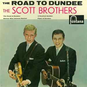 The Scott Brothers - The Road To Dundee FLAC
