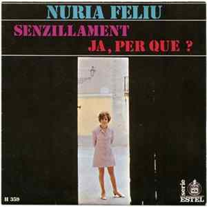 Nuria Feliu - Senzillament / Ja, Per Que? FLAC