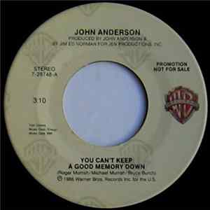 John Anderson - You Can't Keep A Good Memory Down FLAC
