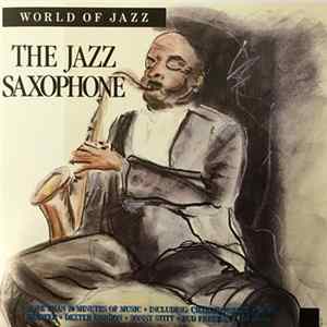 Various - World Of Jazz - The Jazz Saxophone FLAC