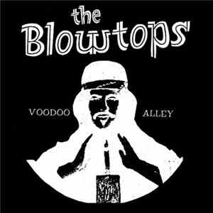 The Blowtops - Voodoo Alley FLAC