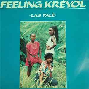 Feeling Kréyol - Las Palé FLAC