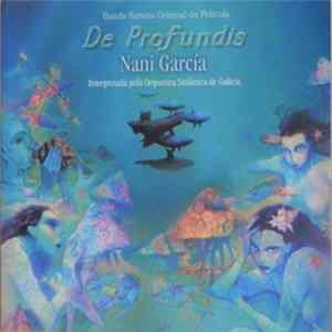 Nani García - De Profundis FLAC