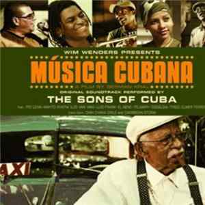The Sons Of Cuba - Wim Wenders Presents Música Cubana FLAC