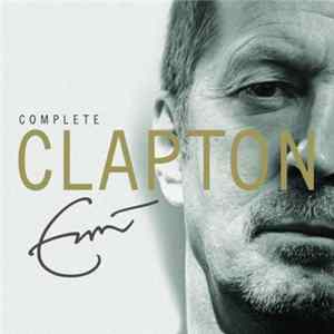 Eric Clapton - Complete Clapton FLAC